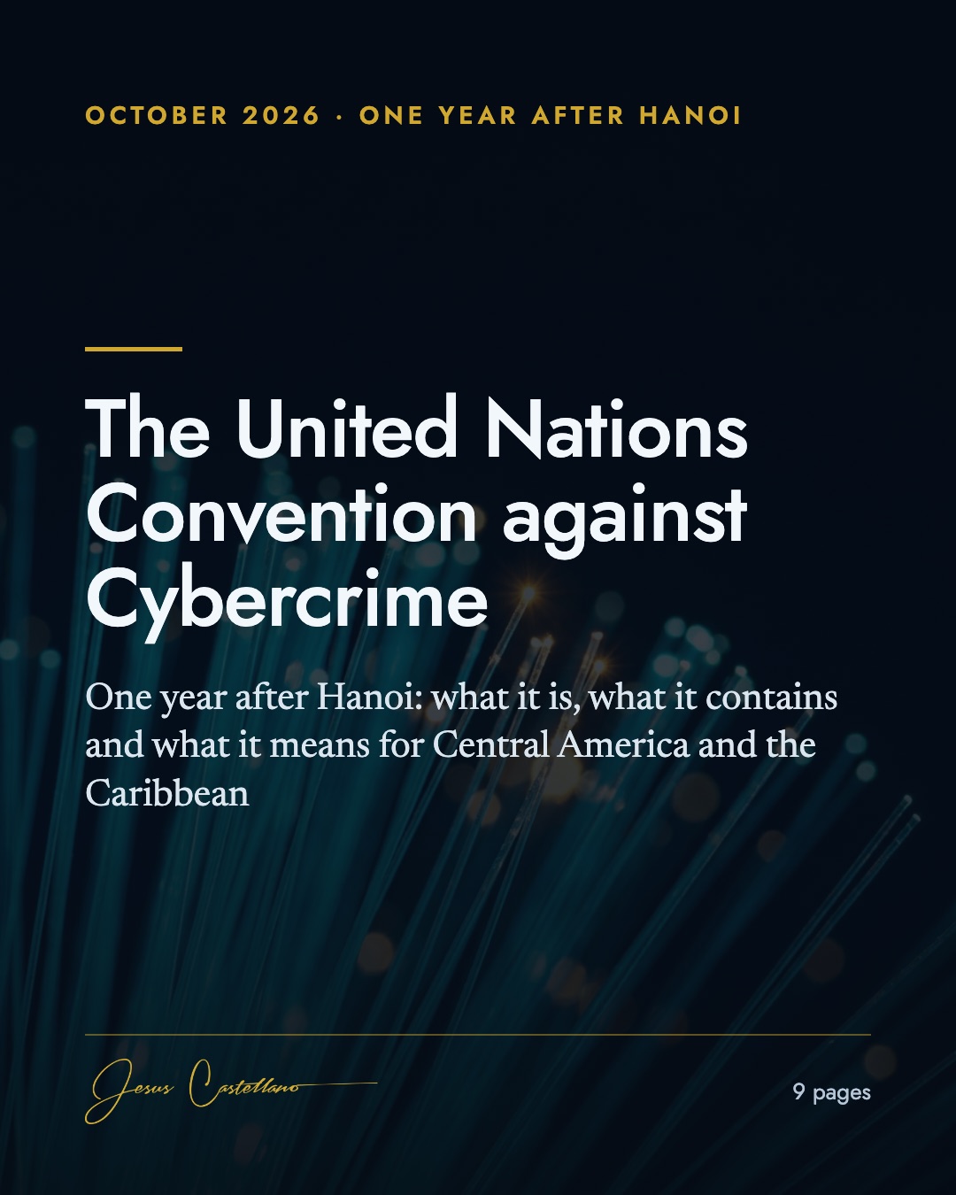The United Nations Convention against Cybercrime