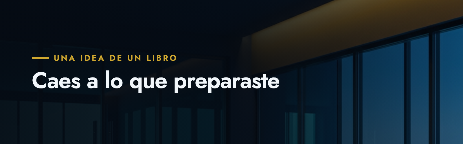Caes a lo que preparaste