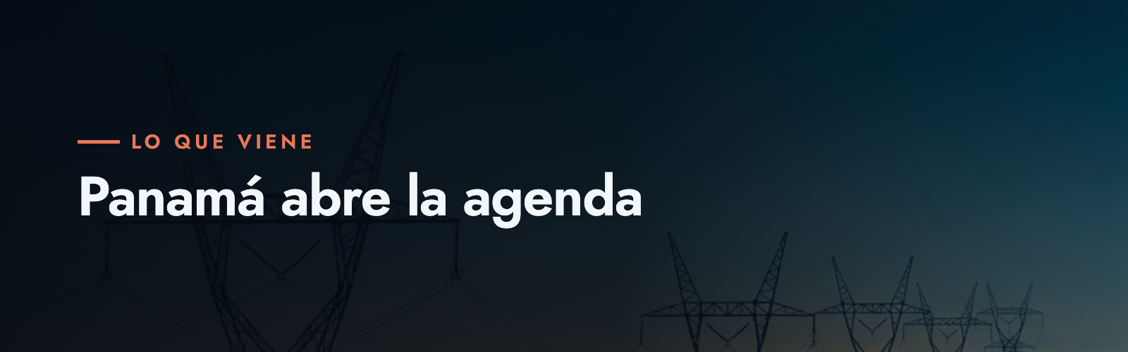 Panamá abre la agenda